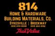 814 Home and Hardware logo, featuring bold text with a rustic design, representing a home improvement store in Dubois, Pennsylvania.