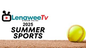 LenaweeTV 2025 Summer Sports