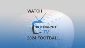 Watch Tri County TV 2024 Football Videos