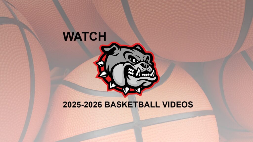 White Hall High School Bulldogs logo with text 'Watch 2025-2026 Basketball Videos' over a background of basketballs.