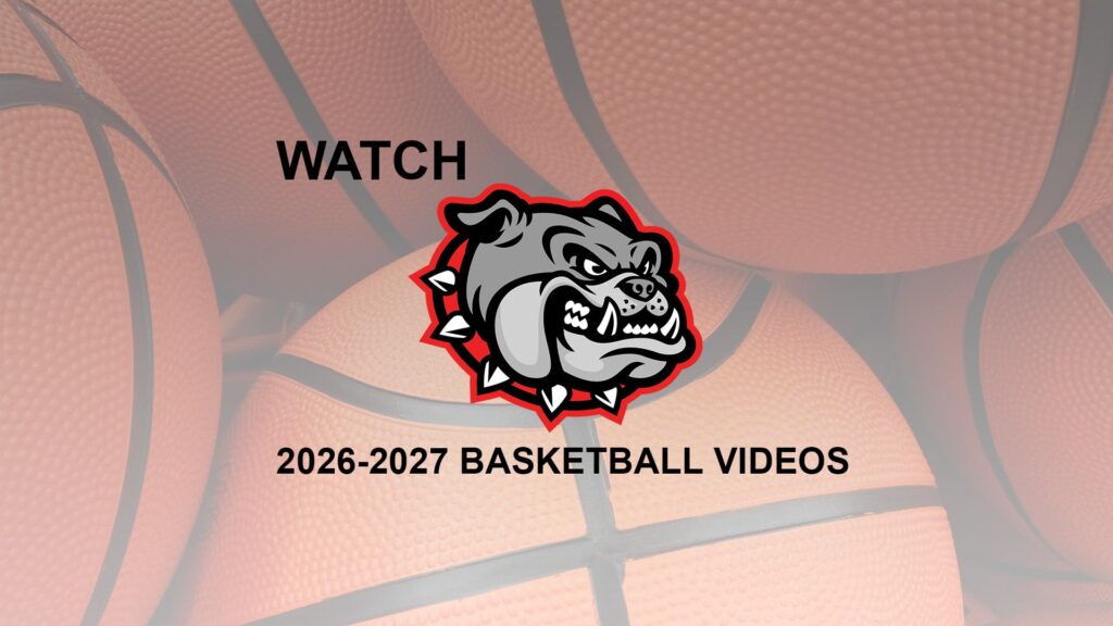 White Hall High School Bulldogs logo with text 'Watch 2026-2027 Basketball Videos' over a background of basketballs.
