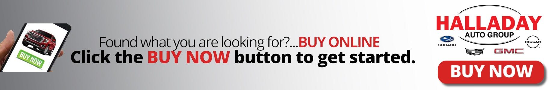Halladay Auto Group Buy Now online banner with Subaru, Nissan, Cadillac, and GMC logos